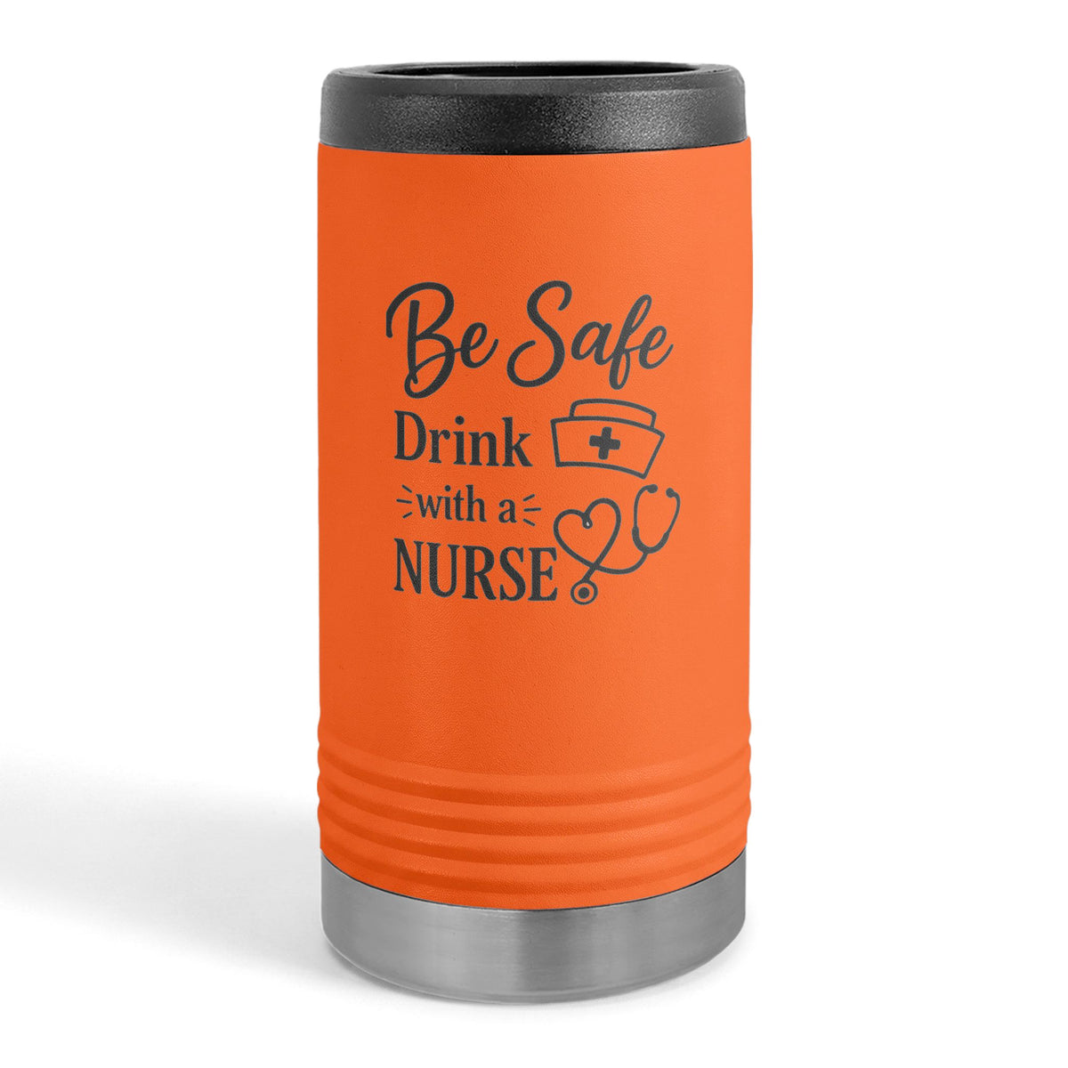 Sassy Nurse Slim Beverage Holder