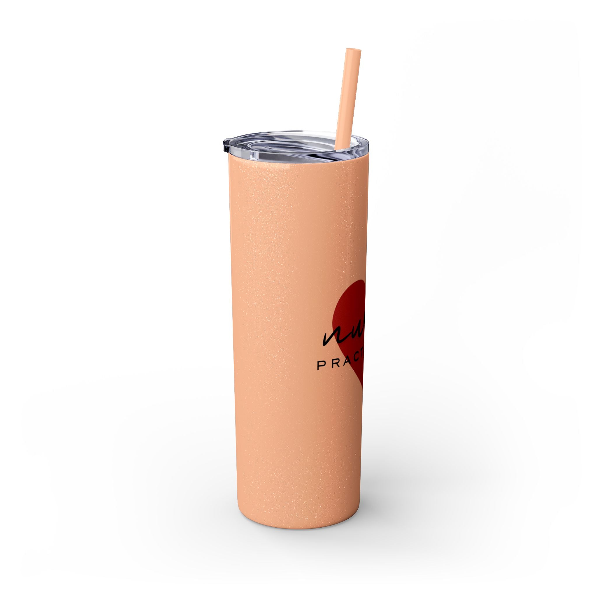 " Nurse Practitioner" Skinny Tumbler with Straw, 20oz
