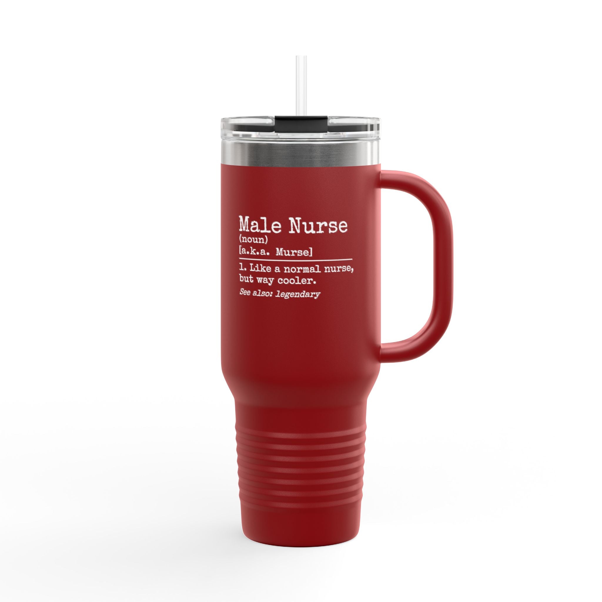 " Male Nurse"  40oz Insulated Tumbler