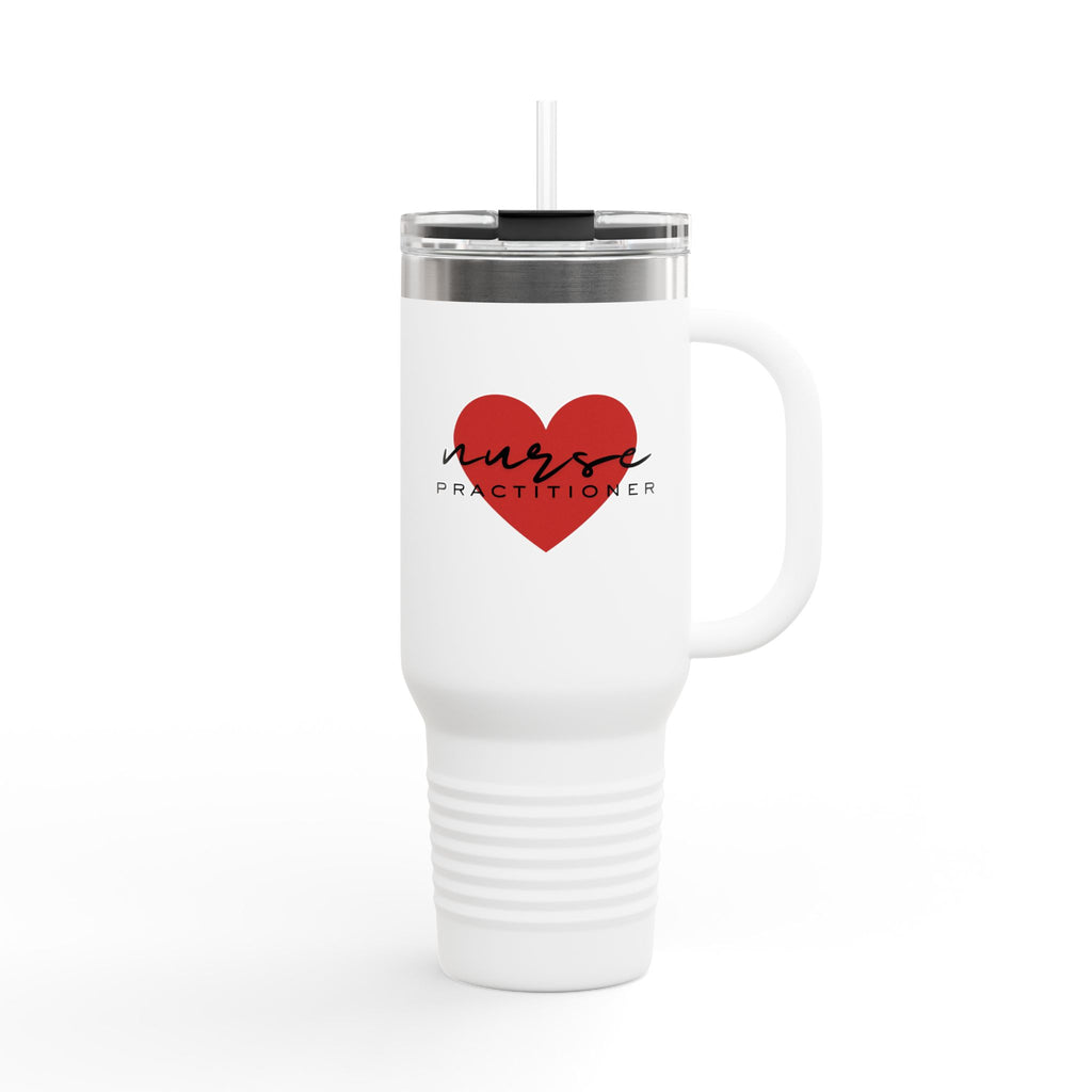 " Nurse Practitioner" 40 oz insulated Tumbler