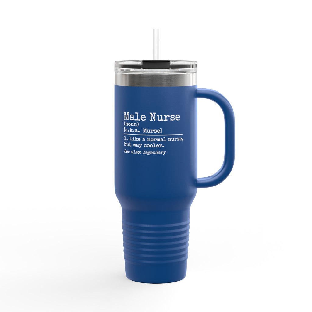 " Male Nurse"  40oz Insulated Tumbler