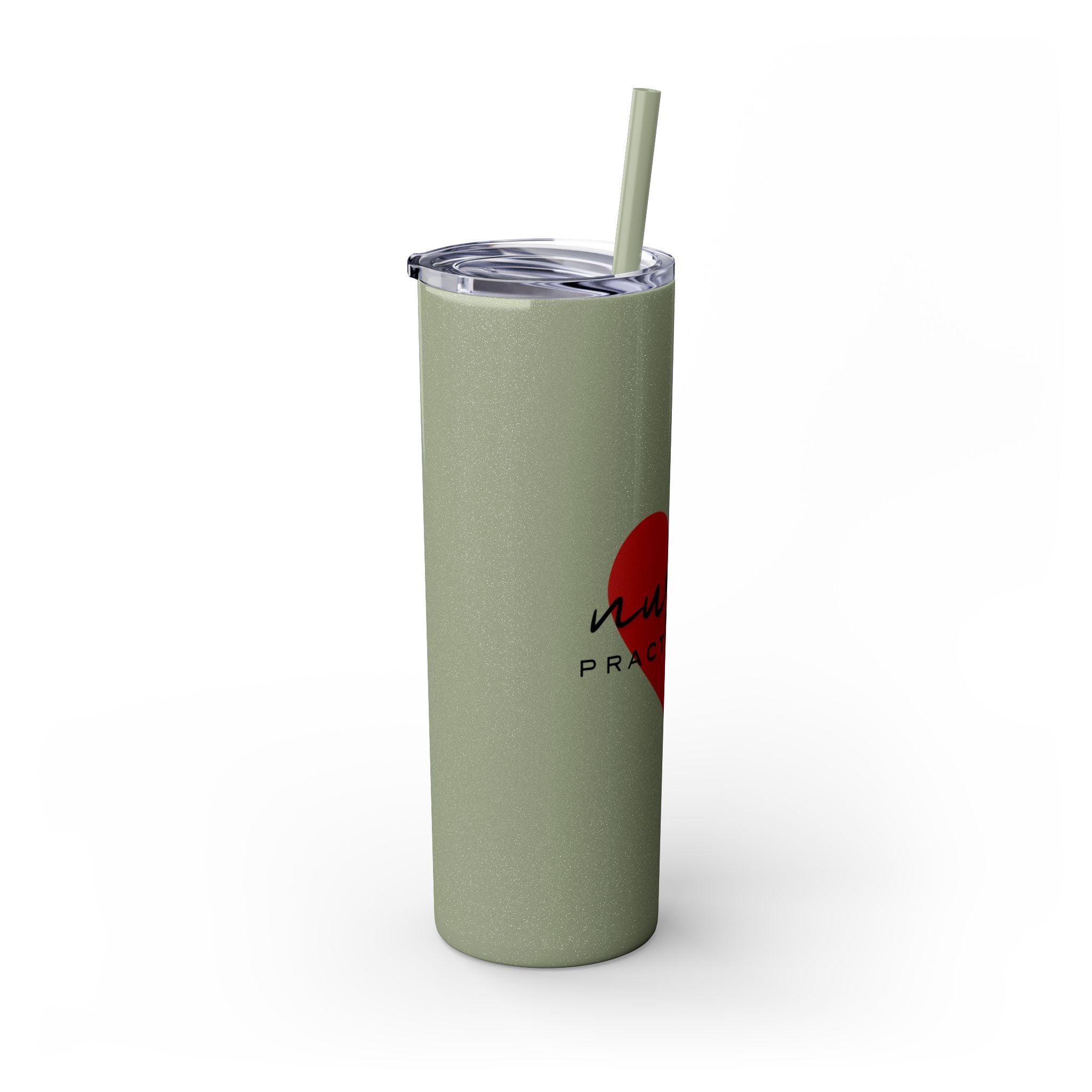 " Nurse Practitioner" Skinny Tumbler with Straw, 20oz