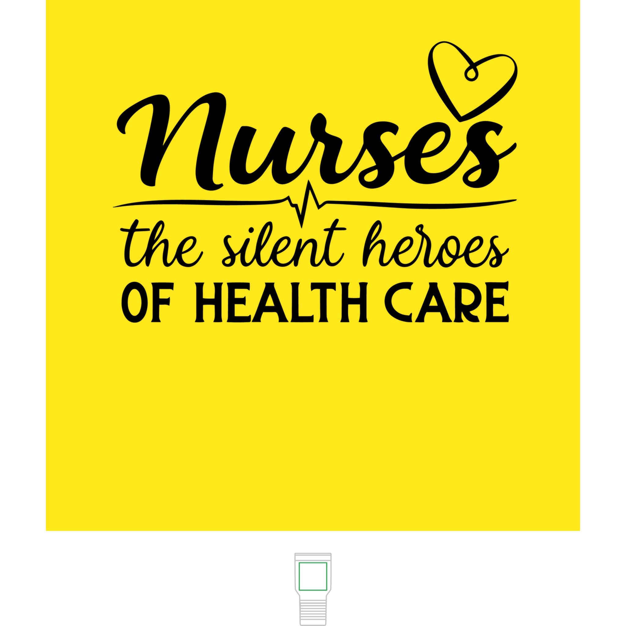 "Nurses, The Silent Heroes of Healthcare" Polar Camel 20 oz  Tumbler