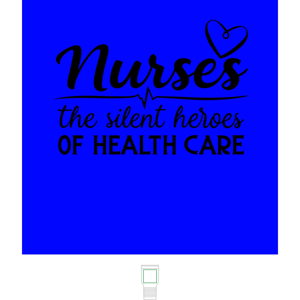 "Nurses, The Silent Heroes of Healthcare" Polar Camel 20 oz  Tumbler