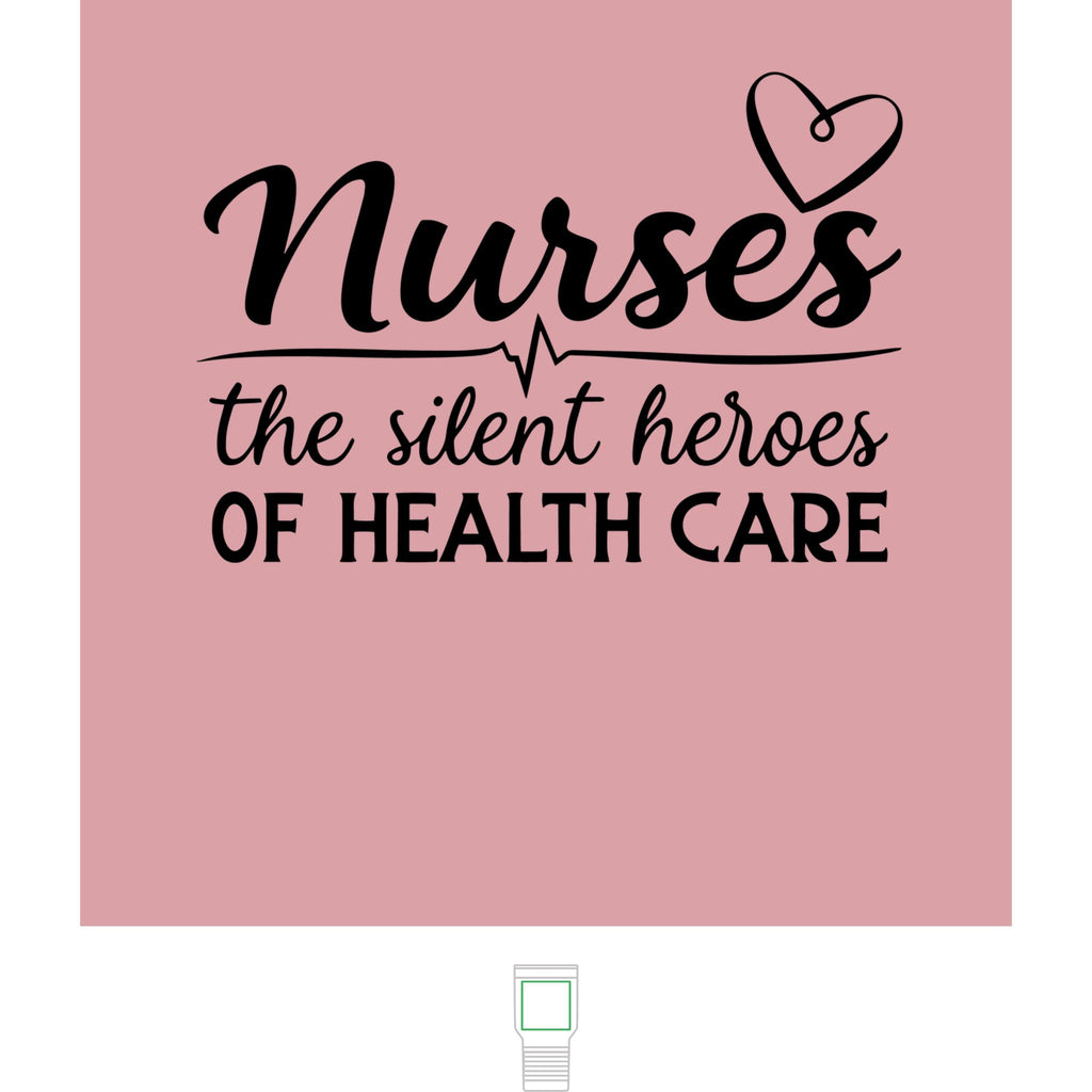 "Nurses, The Silent Heroes of Healthcare" Polar Camel 20 oz  Tumbler