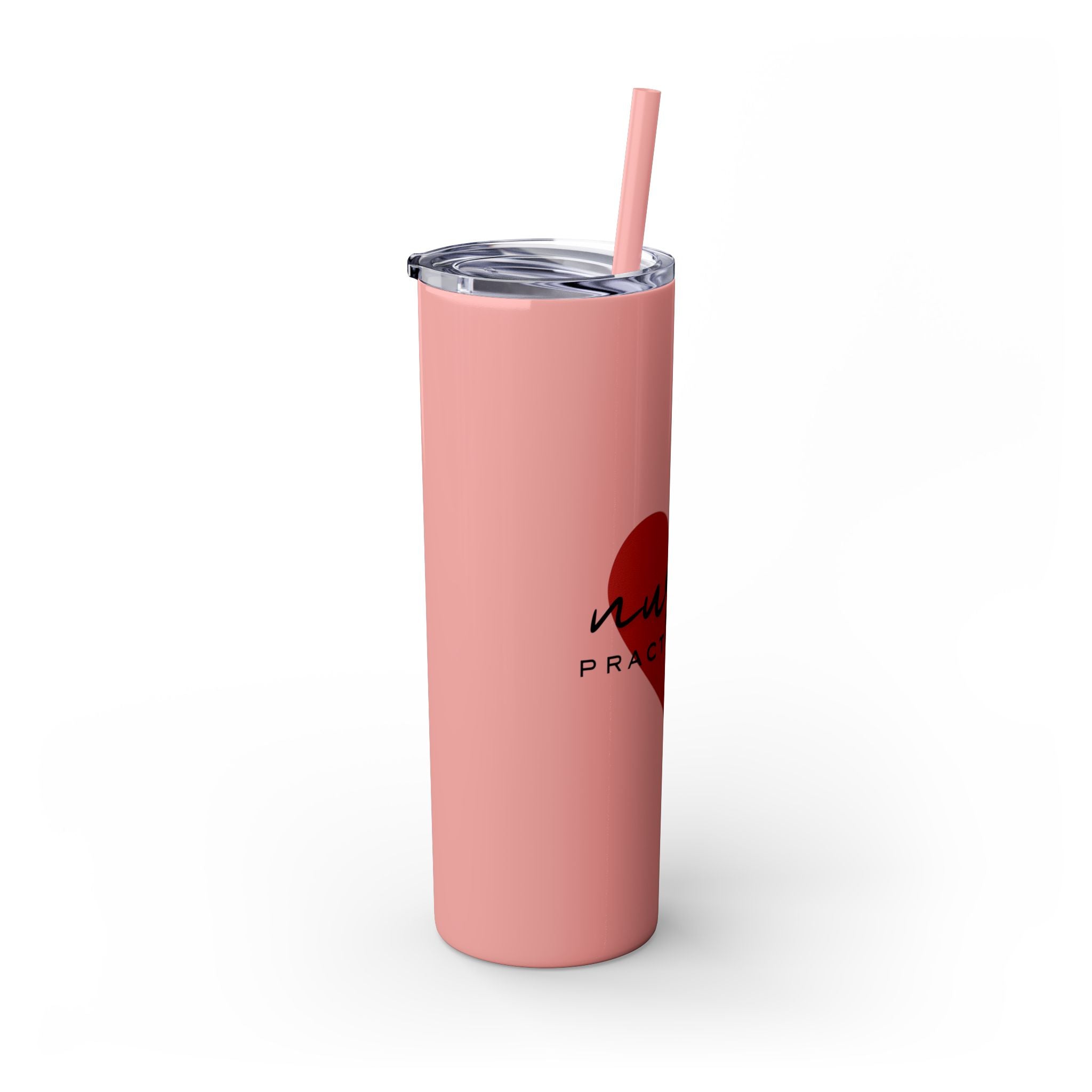 " Nurse Practitioner" Skinny Tumbler with Straw, 20oz