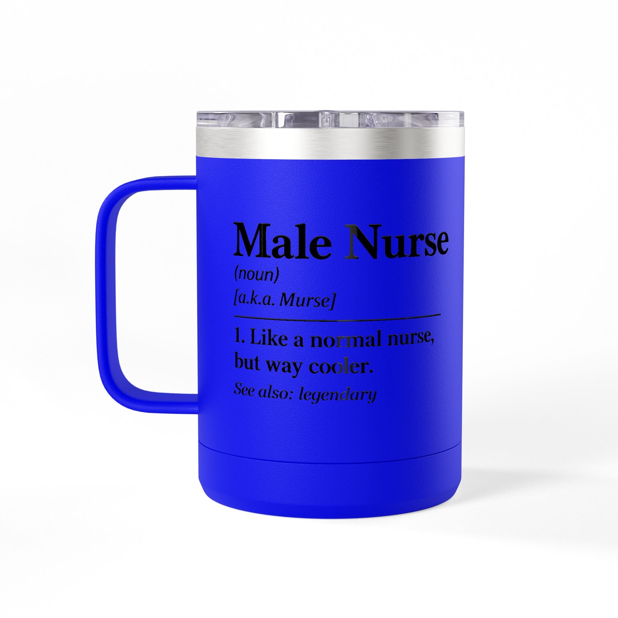 " Male Nurse" Coffee Mug Tumbler, 15oz
