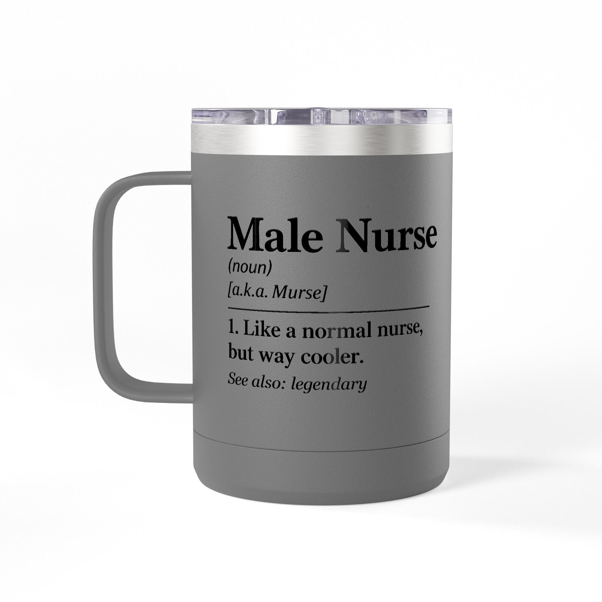 " Male Nurse" Coffee Mug Tumbler, 15oz