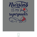 "Nursing is My Superpower" Polar Camel 20oz Tumbler