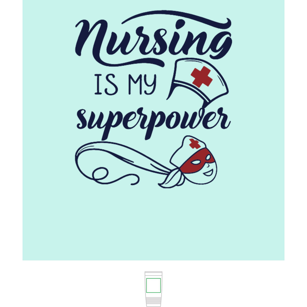 "Nursing is My Superpower" Polar Camel 20oz Tumbler
