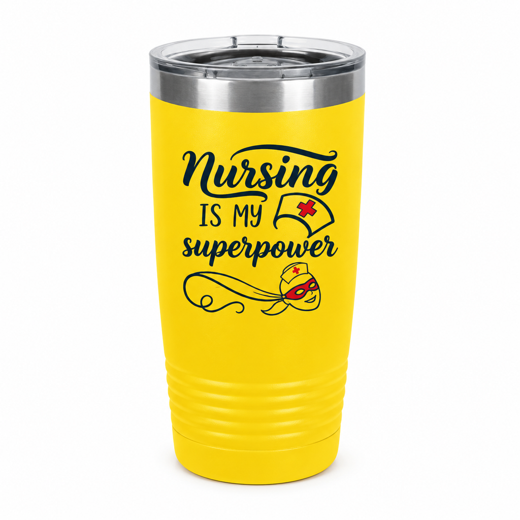 "Nursing is My Superpower" Polar Camel 20oz Tumbler
