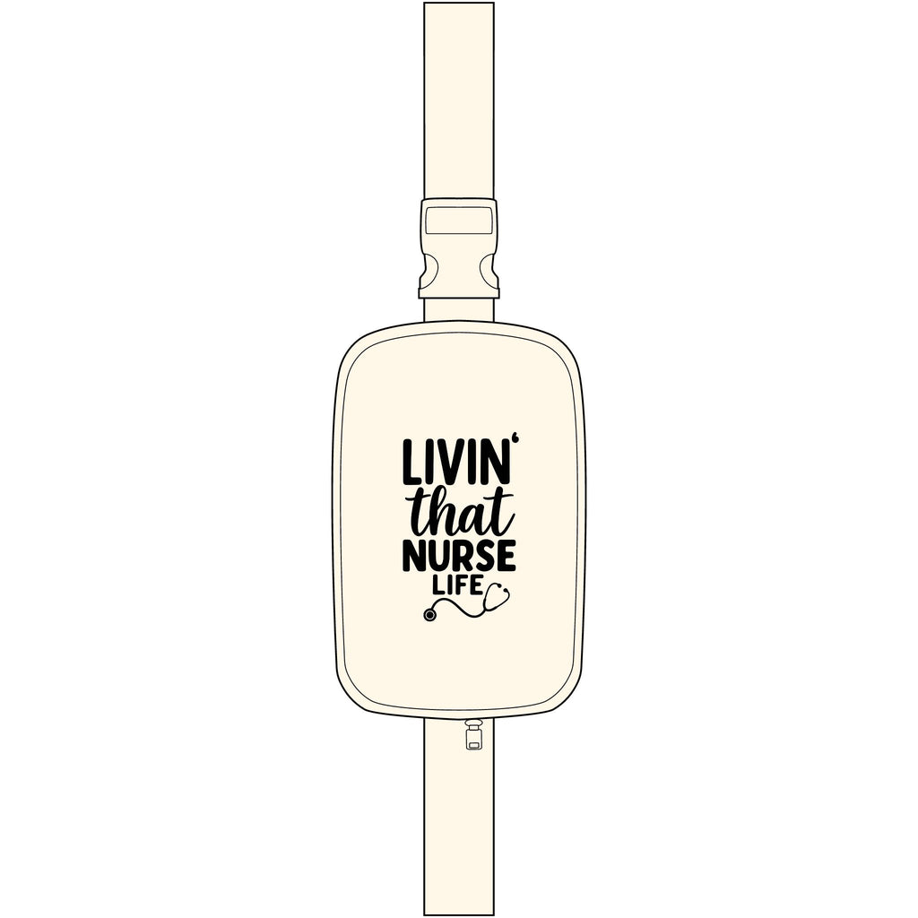 Nurse Life Sling Bag — "Livin' That Nurse Life" Embroidered Crossbody