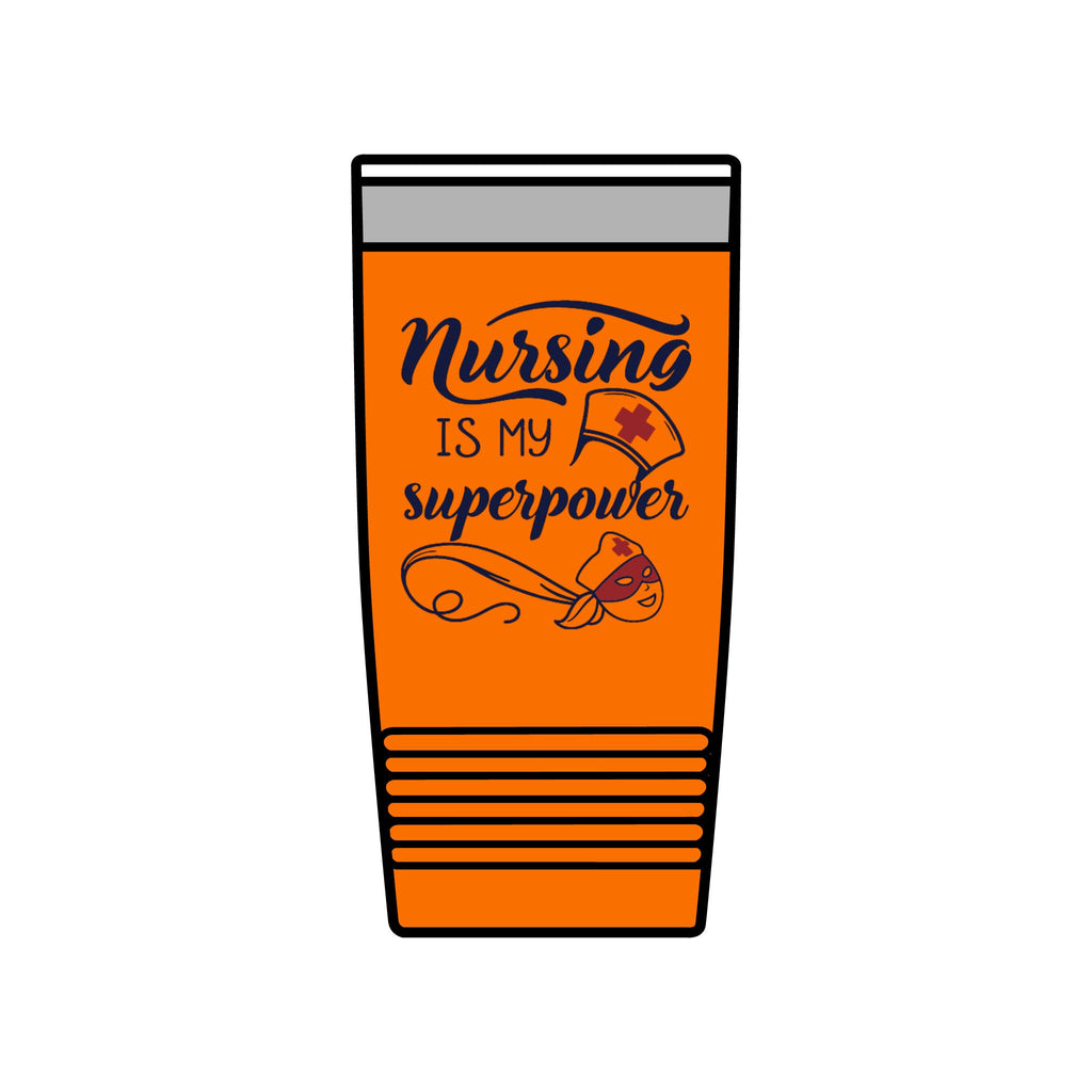 "Nursing is My Superpower" Polar Camel 20oz Tumbler