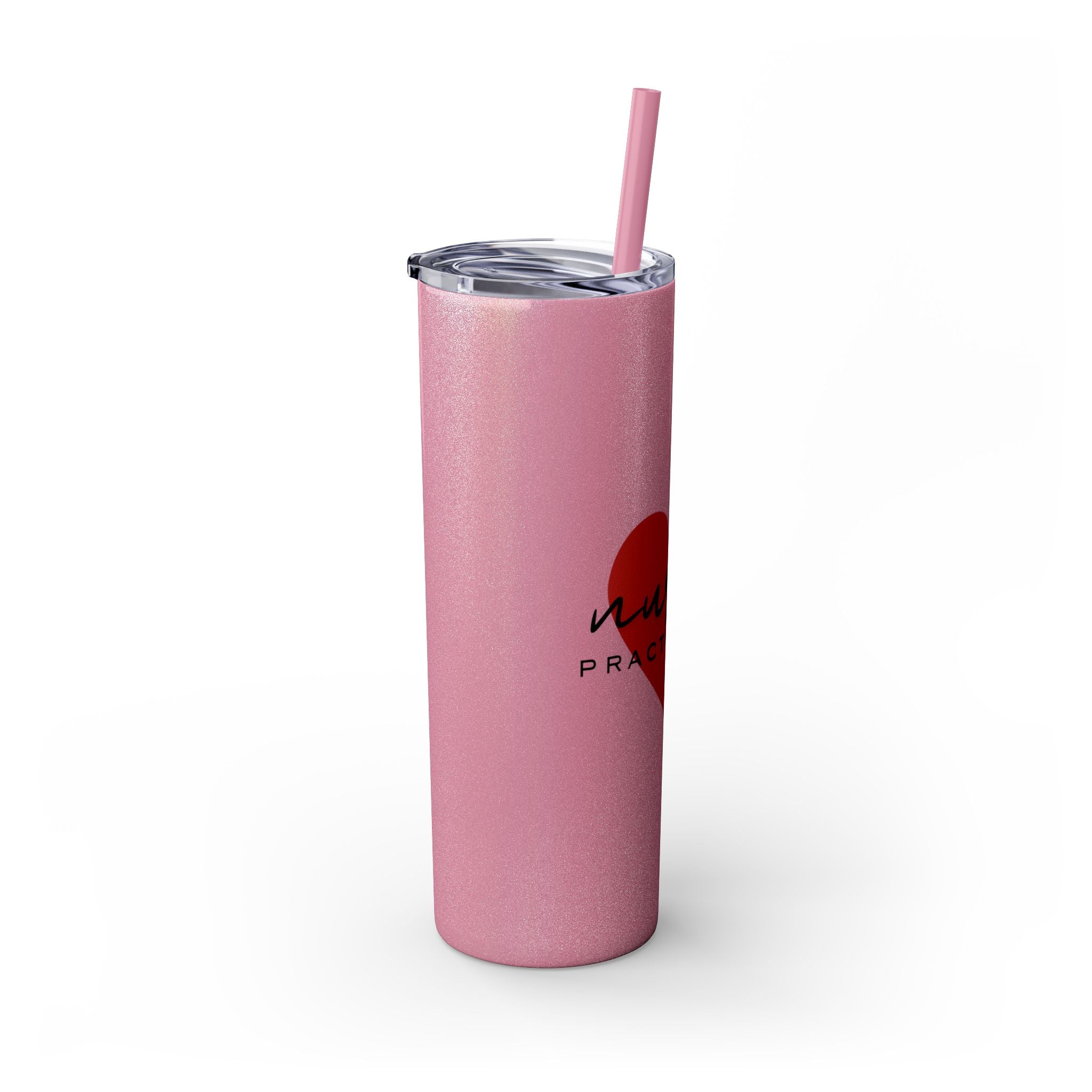 " Nurse Practitioner" Skinny Tumbler with Straw, 20oz