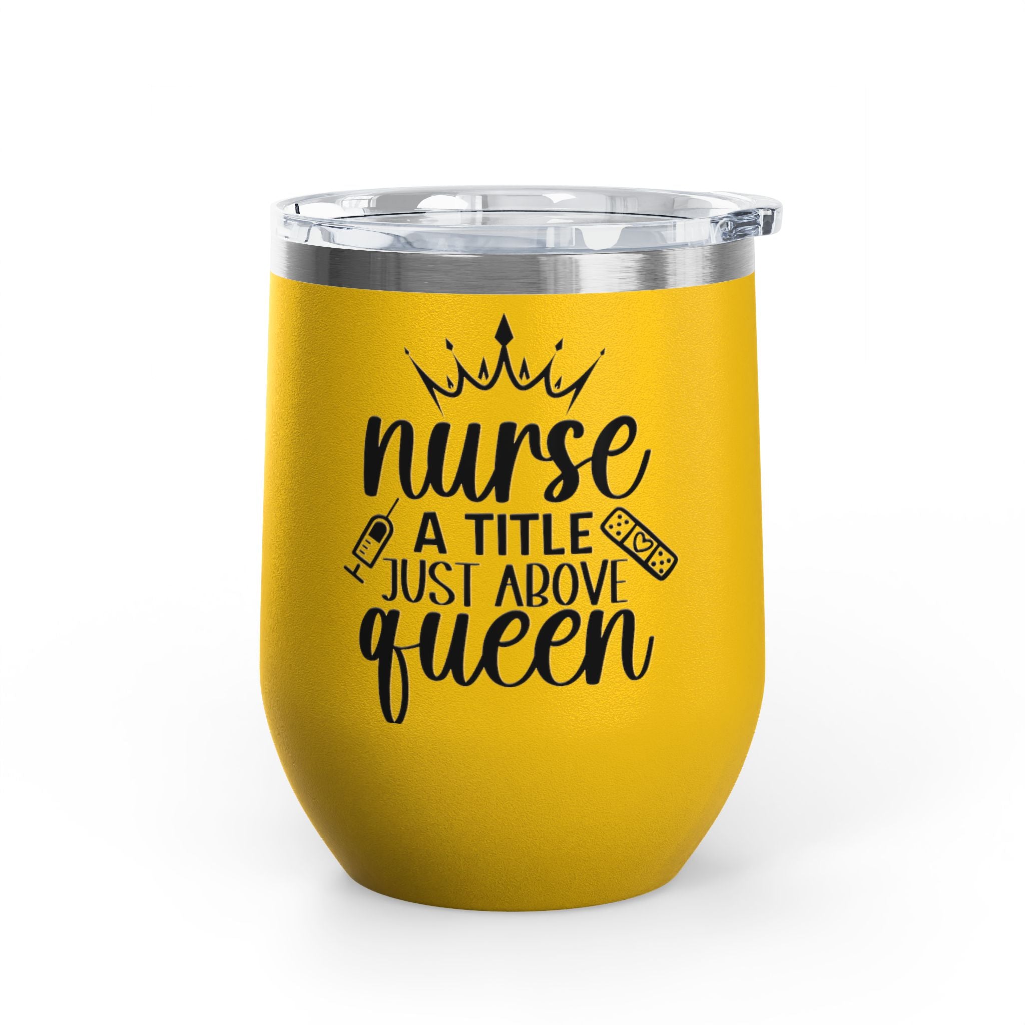 "Nurse Because Badass Lifesaver Isn't An Official Job Title"  12oz Wine Tumbler