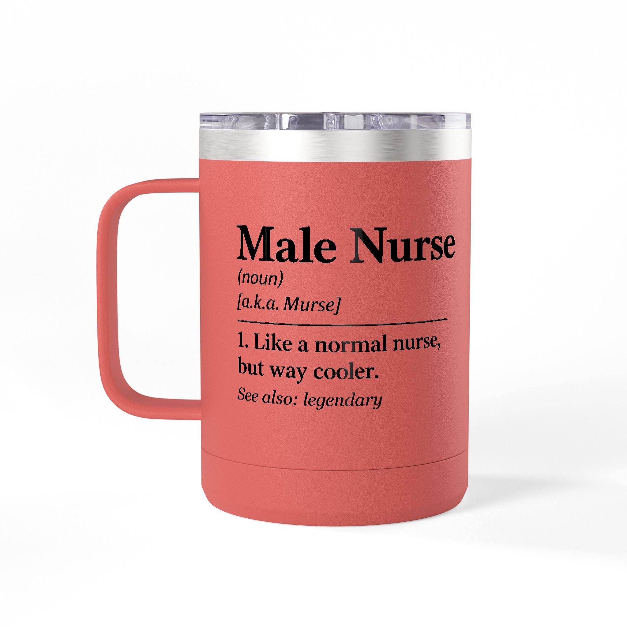 " Male Nurse" Coffee Mug Tumbler, 15oz