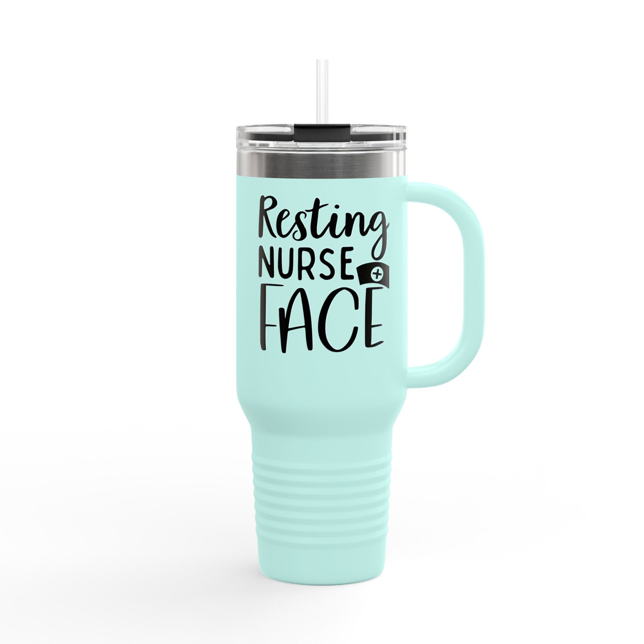 " Resting Nurse Face" Polar Camel 40oz Insulated Stainless Steel Tumbler