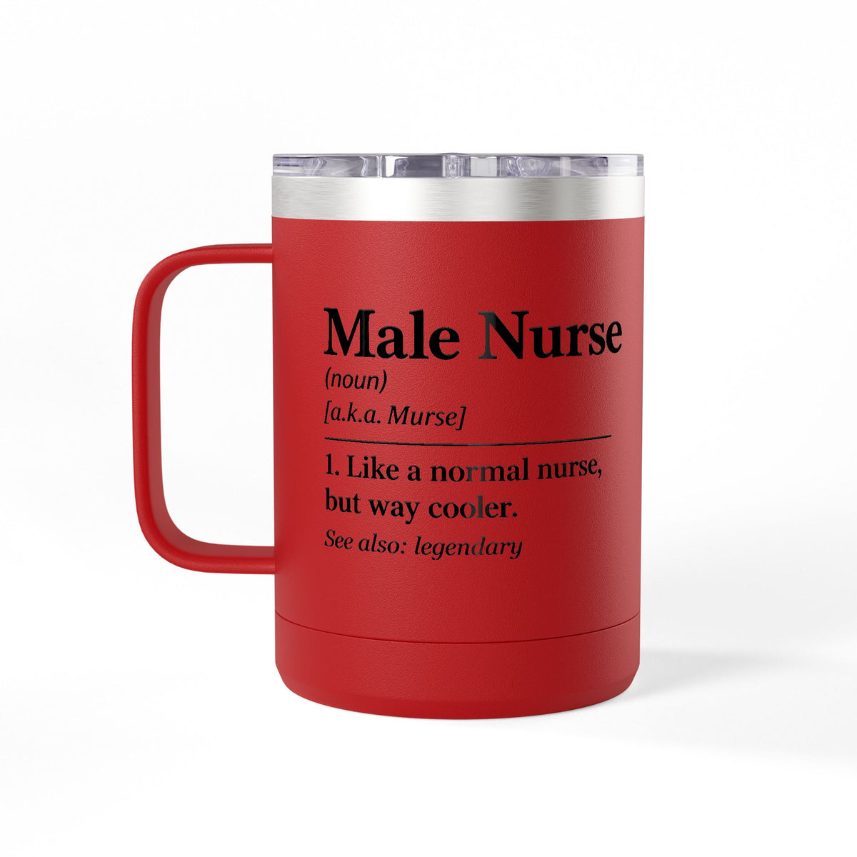" Male Nurse" Coffee Mug Tumbler, 15oz
