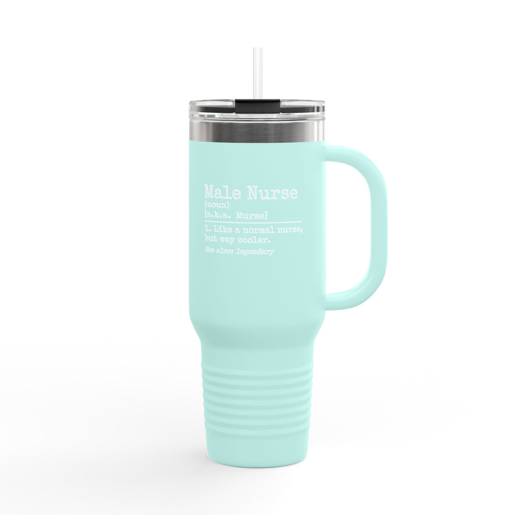 " Male Nurse"  40oz Insulated Tumbler