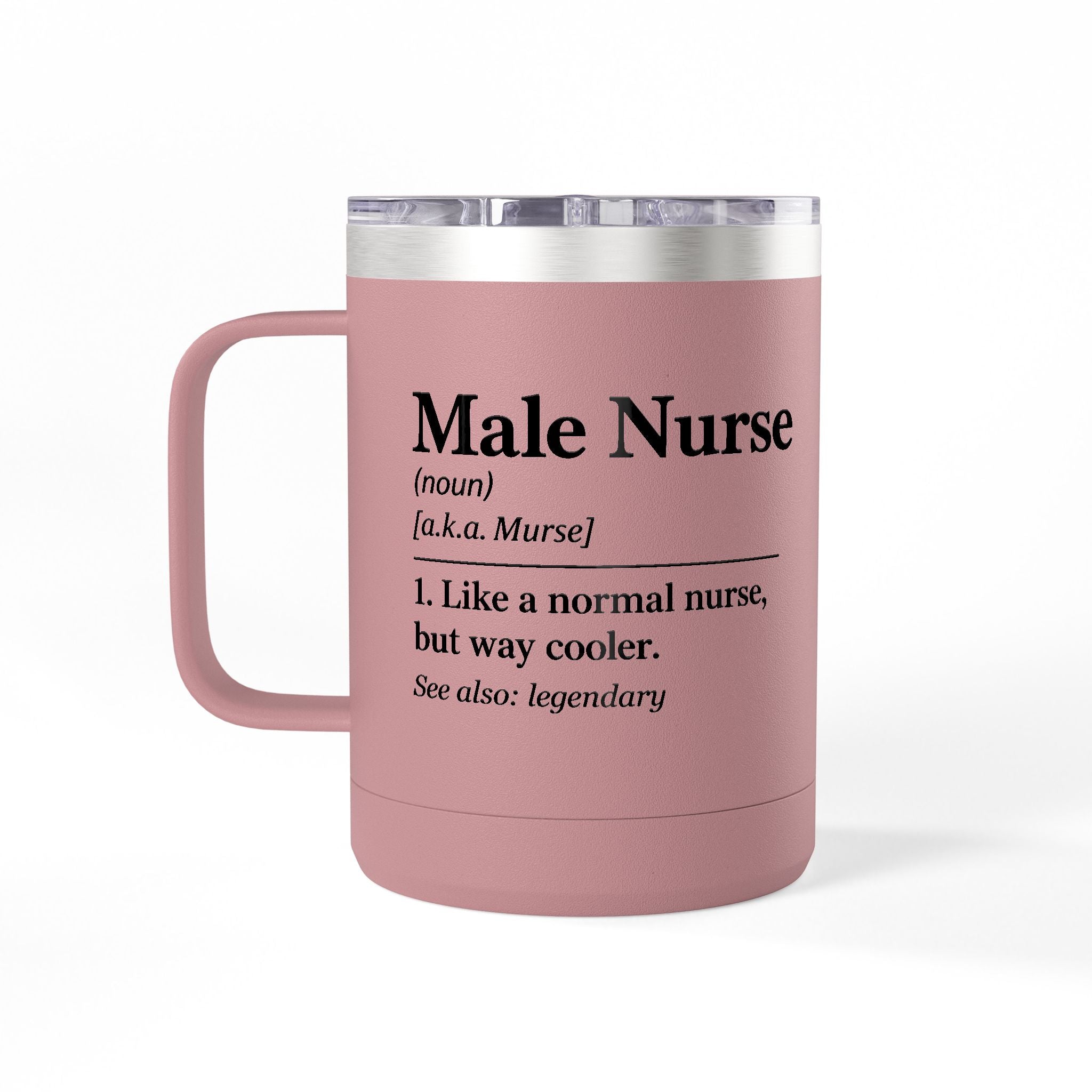 " Male Nurse" Coffee Mug Tumbler, 15oz